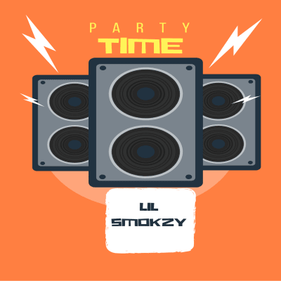 Lil Smokzy - Party Time