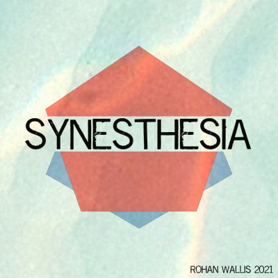 Synesthesia by Rohan Wallis