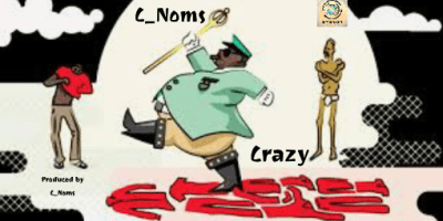 C_Noms - Crazy