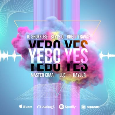 Yebo Yes - Dj Shuffles,Style O & Brett.Travis Ft. Master Kraai, Lue & Kaylur