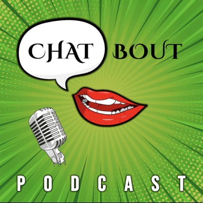 Chat 'Bout Podcast