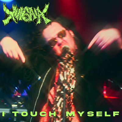 XINGAIA - "I Touch Myself" (Divinyls Cover)