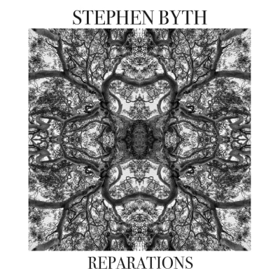 Reparations - Stephen Byth