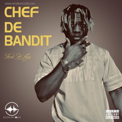 Fresh k Chorr - Chef de Bandit
