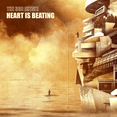 The 3rd Estate - Heart is Beating ft. Ty, CANMKING & Chriz Gabriel