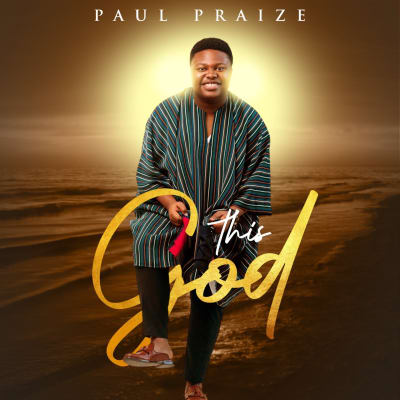 THIS GOD - PAUL PRAIZE