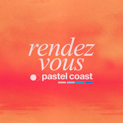 Rendezvous - Pastel Coast