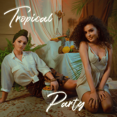Edina & Mădălina - Tropical Party