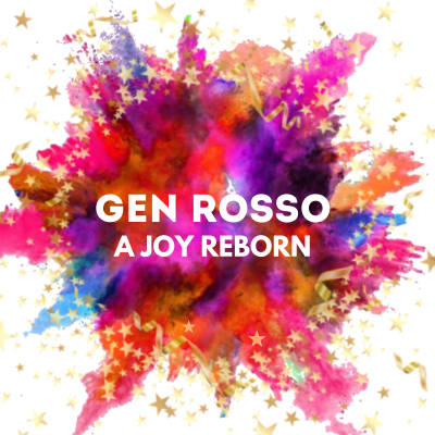 Gen Rosso - A Joy Reborn