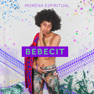 Bebecit - Moréna Espiritual
