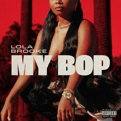 Lola Brooke- My Bop