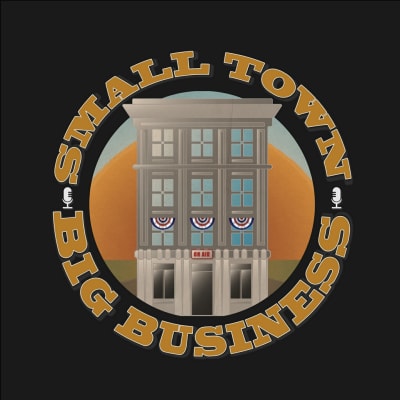 Small Town Big Business