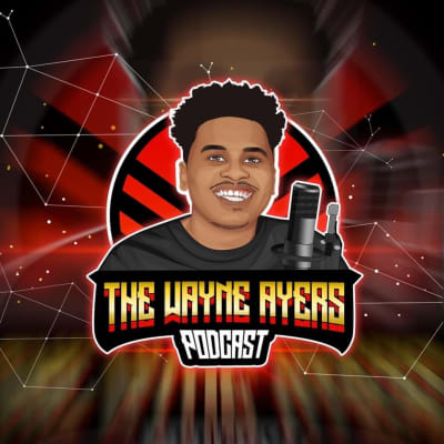 THE WAYNE AYERS PODCAST