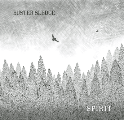 Buster Sledge - Spirit