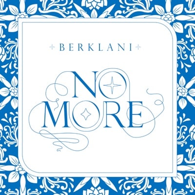 BERKLANI - No More