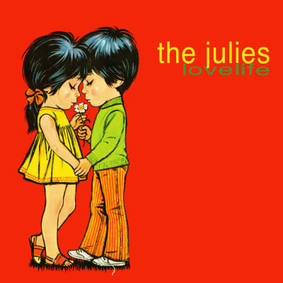 The Julies - Lovelife