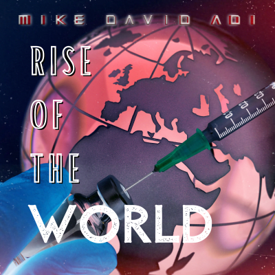 Rise of The World