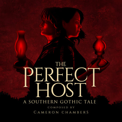 The Perfect Host: A Southern Gothic Tale (Original Motion Picture Soundtrack)