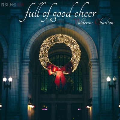 Full of Good Cheer