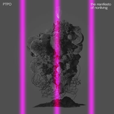 PTPO "the manifesto of nonliving"