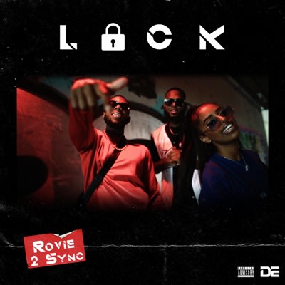 Rovie - Lock ft. 2Sync