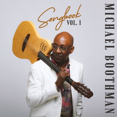 Michael Boothman Album: Songbook - Vol.1