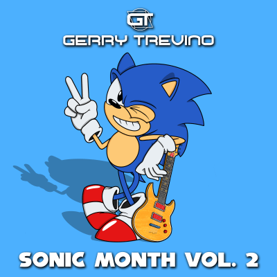 Gerry Trevino - Sonic Month, Vol. 2