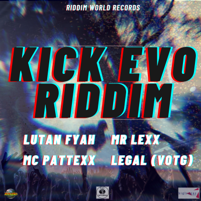 Kick Evo Riddim 2021