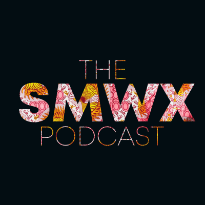The SMWX Podcast with Sizwe Mpofu-Walsh