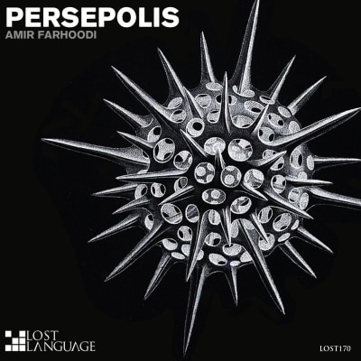 Amir Farhoodi - Persepolis [LOST LANGUAGE RECORDINGS]