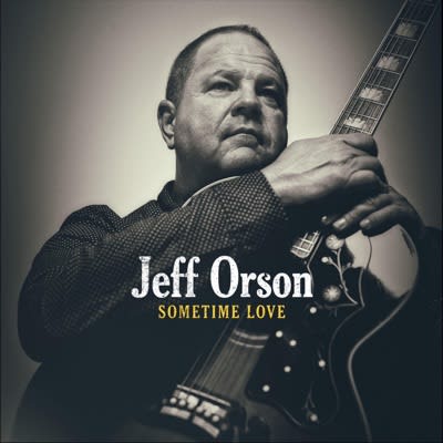 Jeff Orson - Sometime Love