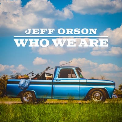 Jeff Orson - Who We Are