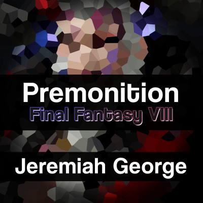Premonition (Orchestral Battle Arrange) - Jeremiah George