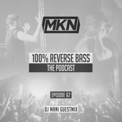 Episode 62 - DJ Mani Guestmix