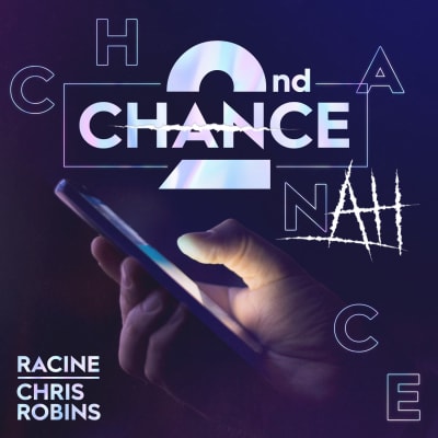 Racine & Chris Robins - 2nd Chance