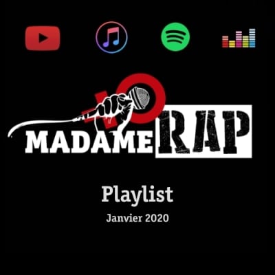 #5 Madame Rap - Playlist Janvier 2020