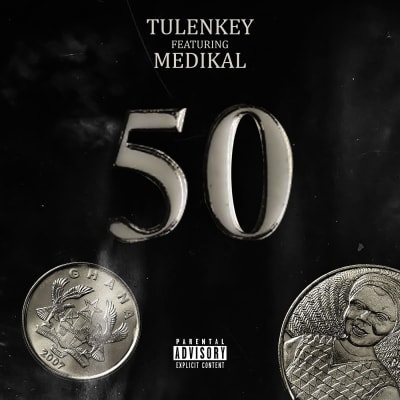 Tulenkey - 50 (feat. Medikal)