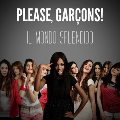 Please, Garçons! - Il Mondo Splendido