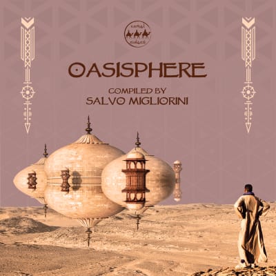 V/A - Oasisphere (Compiled by Salvo Migliorini)