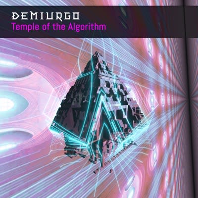 Demiurgo - Temple of the Algorithm
