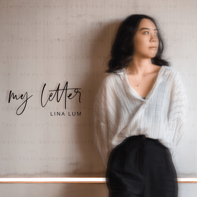 My Letter by Lina Lum