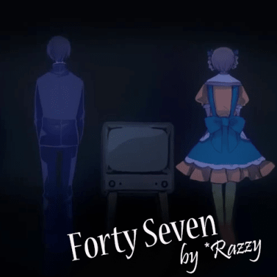 Forty Seven by *Razzy