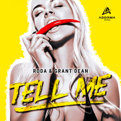 Roda & Grant Dean - Tell Me