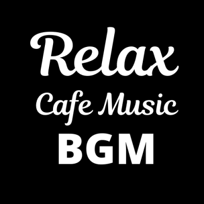 Relax Cafe Music