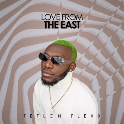 Teflon Flexx - Love From The East (EP)