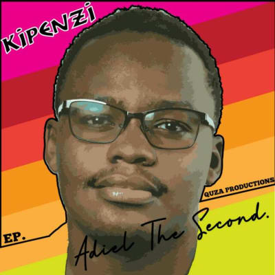 KIPENZI EP - Adiel The Second